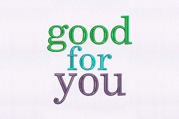 Good for You Text: An Embroidery Designer Review